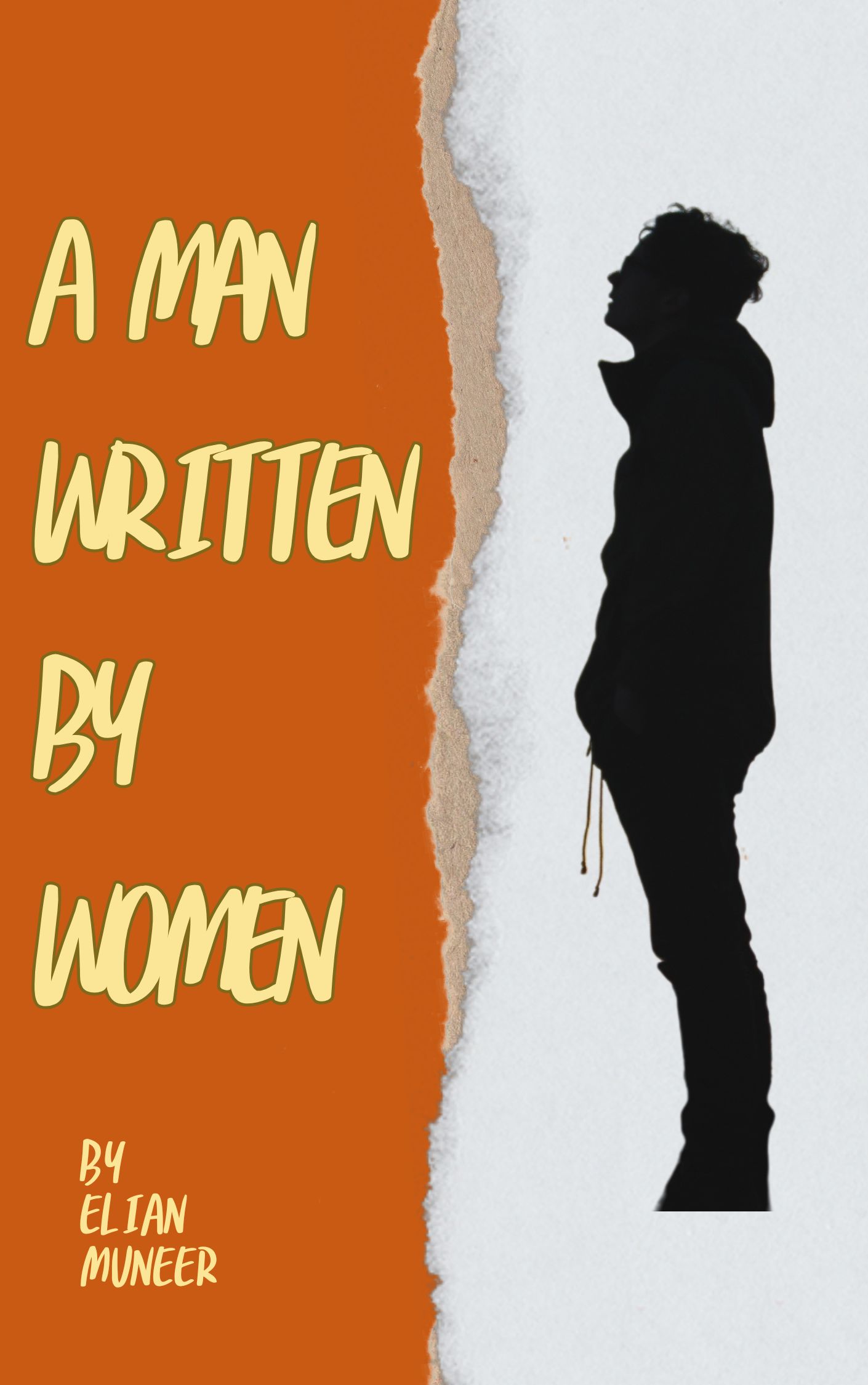 A Man Written by Women cover